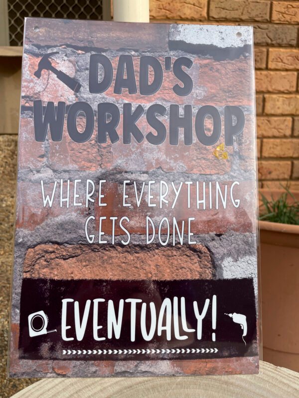 Dad's Workshop Sign - Image 9