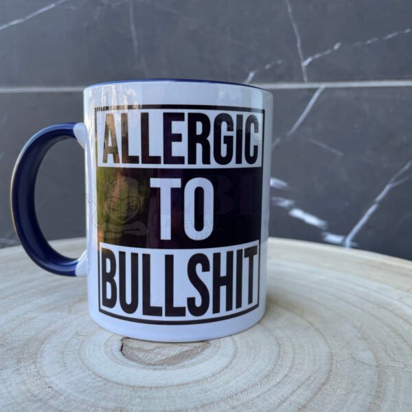 Allergic to Bullshit Mug P/M/