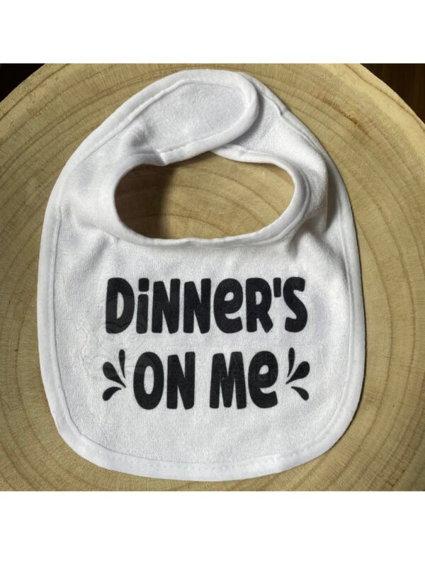 Dinner's on Me Bib P/M