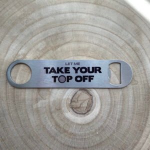 Take your Top Off Bar Blade P/M
