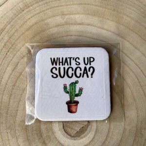 What's up Succa Coaster P/M