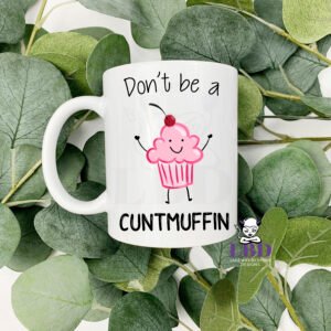 Cunt Muffin Coffee Mug