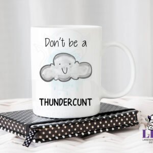 Thundercunt Coffee Mug